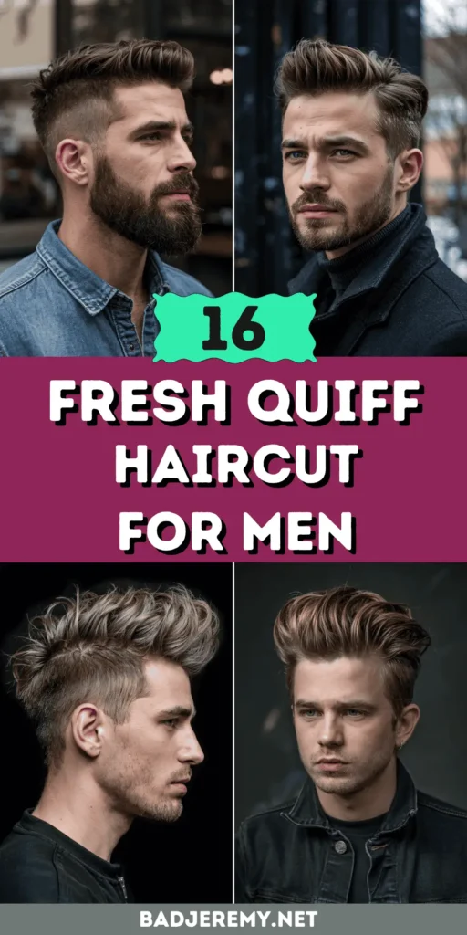 16 Fresh Quiff Haircut Men Styles for Summer: Cool Looks to Beat the Heat